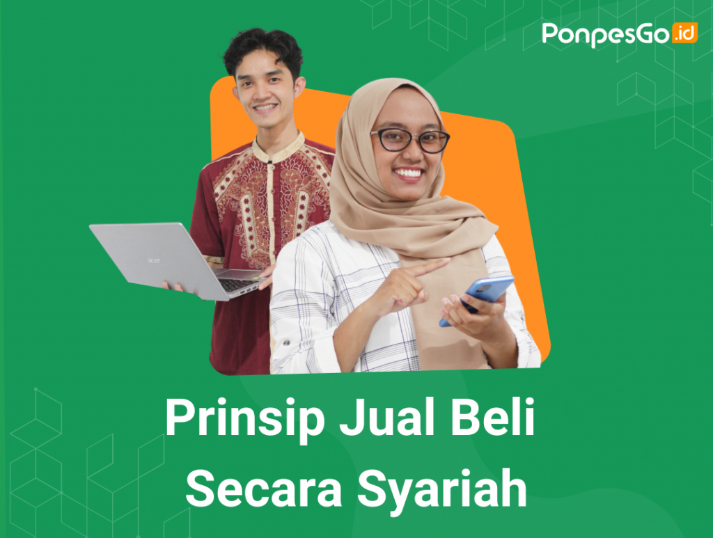 Prinsip Jual Beli Secara Syariah - Ponpesgo