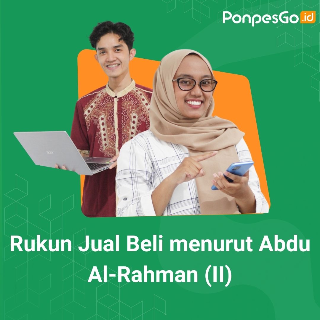 Rukun Jual Beli menurut Abdu Al-Rahman (II)